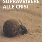 Sopravvivere alla crisi